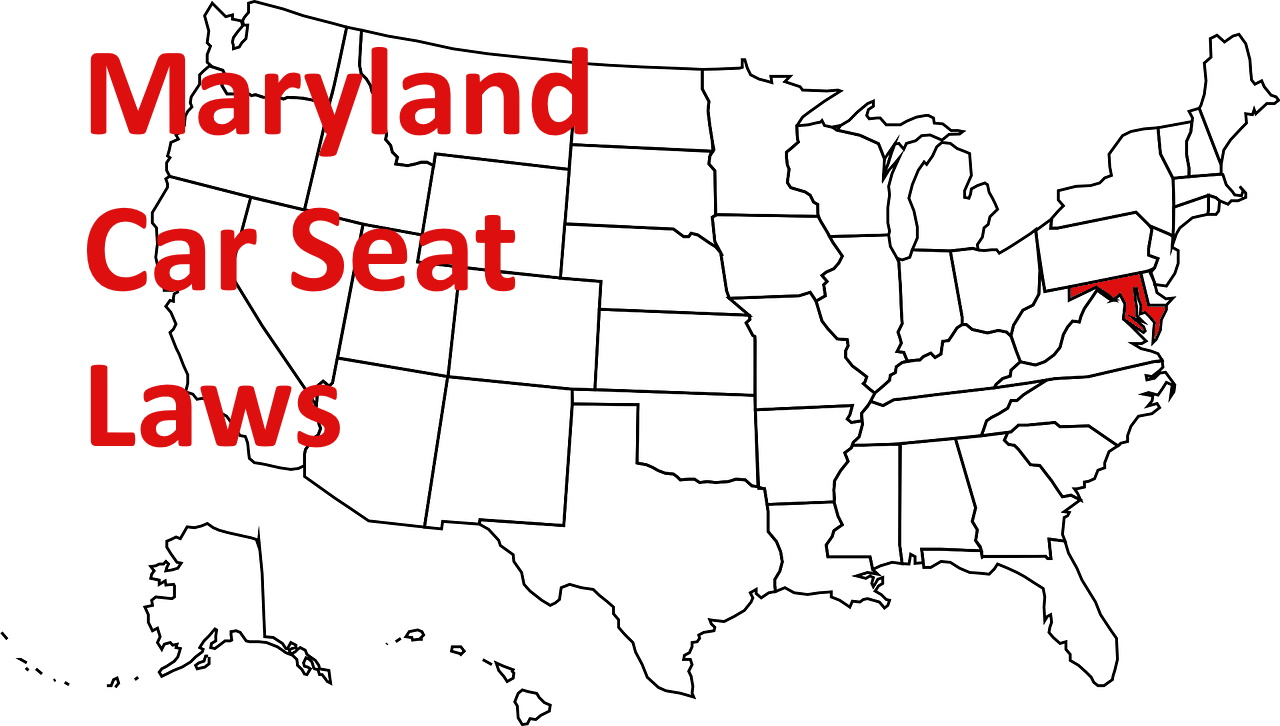 Maryland Car Seat Laws in 2021 Experienced Mommy Maryland Car Seat Laws in 2021 Experienced Mommy