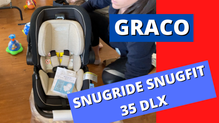 graco snugride snugfit 35 dlx review