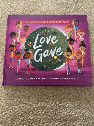 love gave, a story of God book