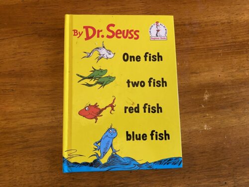 one fish, two fish, red fish, blue fish, dr seuss